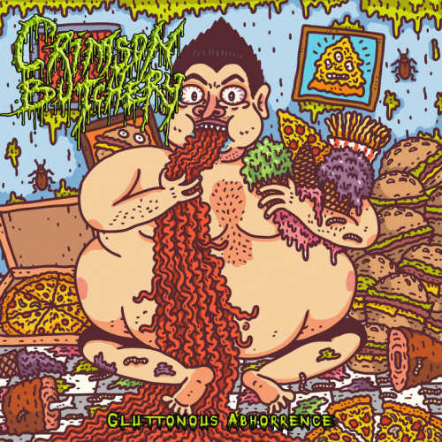 Crimson Butchery : Gluttonous Abhorrence